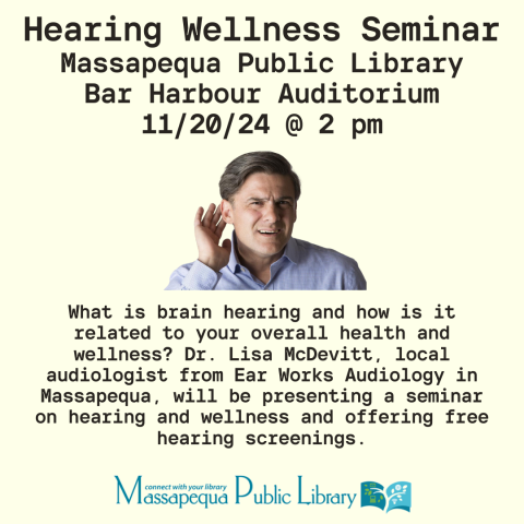 Hearing Wellness Seminar