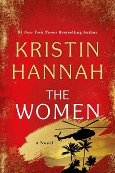 "The Women" by Kristin Hannah